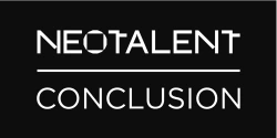 Neotalent Conclusion